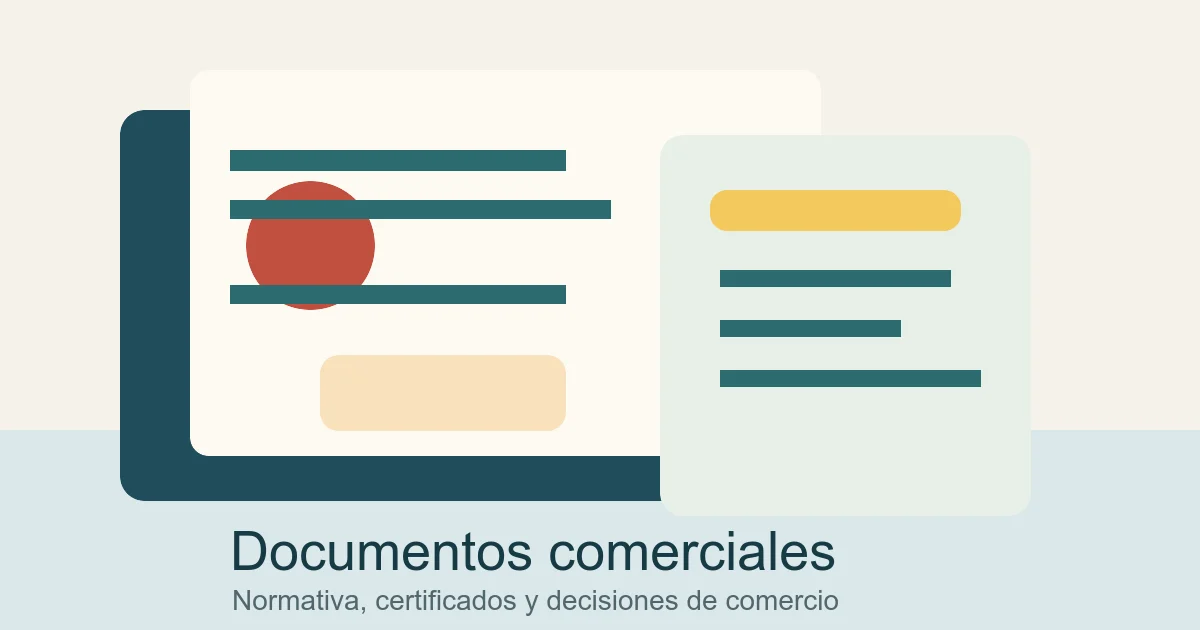 Documentos comerciales sobre una mesa de trabajo para revisar normativa mercantil.